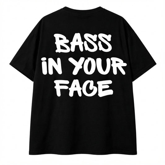 BASS IN YOUR FACE OVERSIZED T-SHIRT